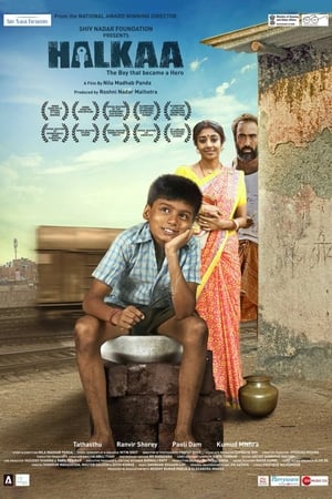 Halkaa (2018) Hindi Movie | 4K Ultra HD HDRip x264 [1.4GB]