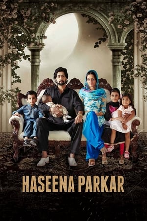 Haseena Parkar (2017) Movie | 4K Ultra HD DVDRip x264 [1.0GB]