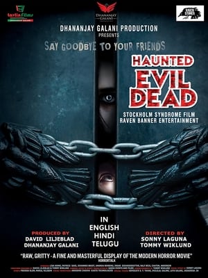 Haunted Evil Dead (2021) Hindi Movie HDRip | 4K Ultra HD – 480p