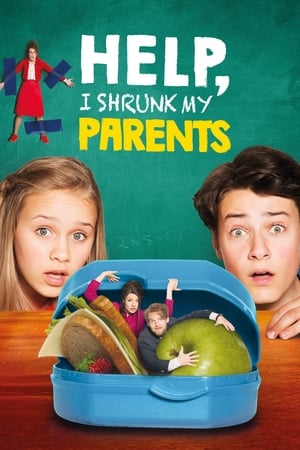Help, I Shrunk My Parents (2018) Hindi Dual Audio | 4K Ultra HD HDRip [900MB]