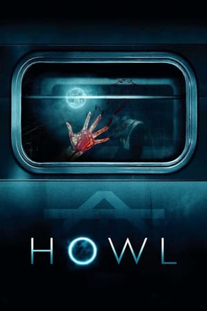 Howl 2015 | 4K Ultra HD Hindi Dual Audio Bluray Full Movie Download