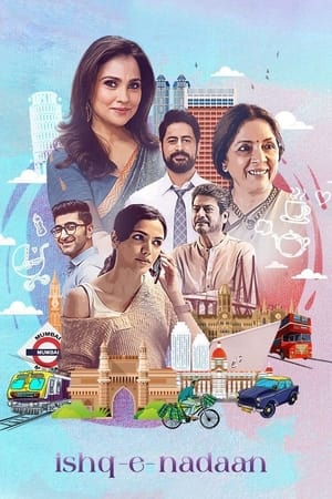 Ishq-e-nadaan 2023 Hindi HDRip | 4K Ultra HD | 480p