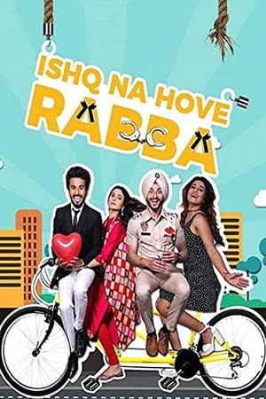 Ishq Na Hove Rabba 2018 Punjabi Movie | 4K Ultra HD HDRip - [300MB]