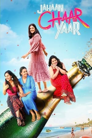 Jahaan Chaar Yaar 2022 Hindi Movie Pre-DVDRip | 4K Ultra HD – 480p