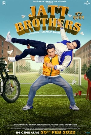 Jatt Brothers 2022 Hindi Movie HDRip | 4K Ultra HD – 480p