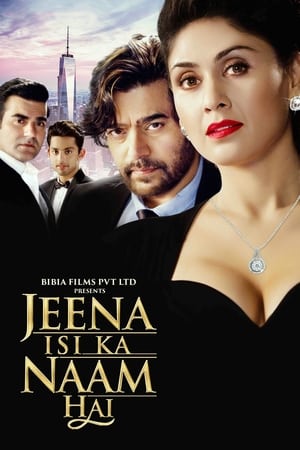 Jeena Isi Ka Naam Hai (2017) 450MB Full Movie | 4K Ultra HD HDTVRip Download