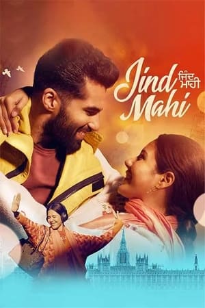 Jind Mahi 2022 Punjabi Movie WEB-DL | 4K Ultra HD – 480p