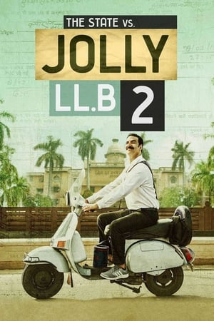 Jolly LLB 2 (2017) 300MB Full Movie | 4K Ultra HD HDRip Download