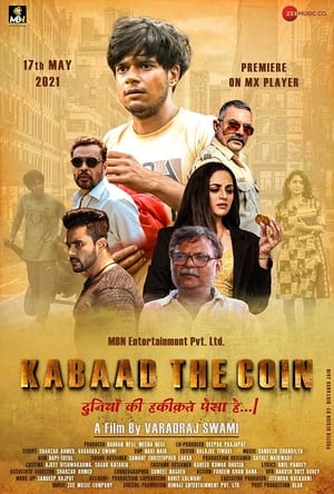 Kabaad The Coin 2021 Hindi Movie | 4K Ultra HD HDRip x264 [700MB]