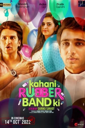 Kahani Rubberband Ki 2022 Movie HDRip | 4K Ultra HD – 480p