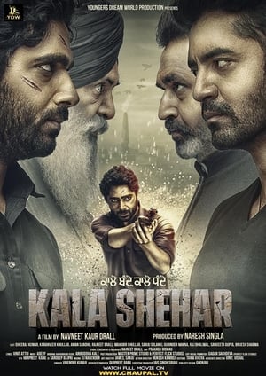 Kala Shehar (2021) Punjabi Movie | 4K Ultra HD HDRip – [400MB]