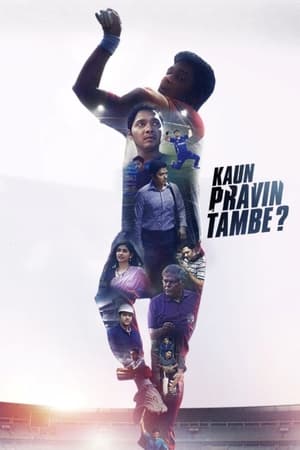 Kaun Pravin Tambe? 2022 Hindi Movie HDRip | 4K Ultra HD – 480p