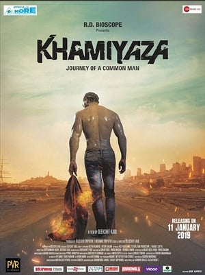 Khamiyaza (2019) Hindi Movie | 4K Ultra HD HDRip x264 [900MB]