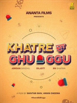 Khatre Da Ghuggu 2020 Punjabi Movie | 4K Ultra HD HDRip x264 [940MB]