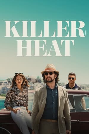 Killer Heat (2024) Hindi Dual Audio HDRip | 4K Ultra HD – 720p – 480p