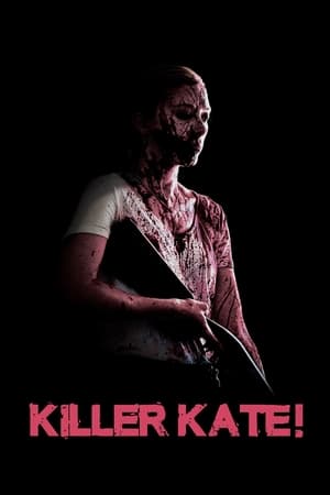 Killer Kate 2018 Hindi Dual Audio | 4K Ultra HD BluRay [700MB]