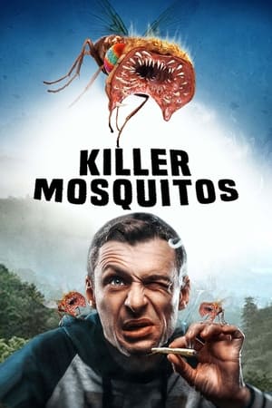 Killer Mosquitos (2018) Hindi Dual Audio | 4K Ultra HD BluRay [880MB]