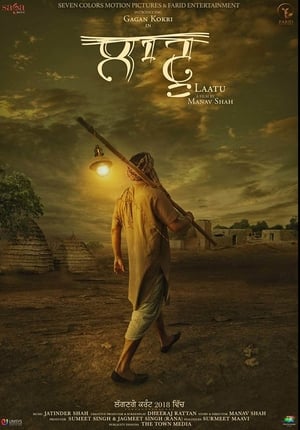 Laatu (2018) Punjabi Movie | 4K Ultra HD HDRip x264 [940MB]
