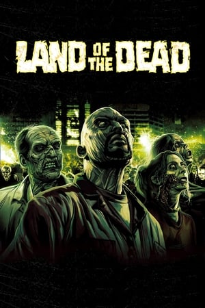 Land of the Dead (2005) Hindi Dual Audio | 4K Ultra HD BluRay 300MB