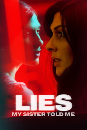 Lies My Sister Told Me (2022) Hindi Dual Audio HDRip | 4K Ultra HD – 480p