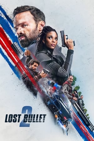 Lost Bullet 2 (2022) Hindi Dual Audio HDRip | 4K Ultra HD – 480p