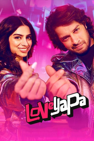 Loveyapa (2025) Hindi HDRip | 4K Ultra HD – 480p – 1080p