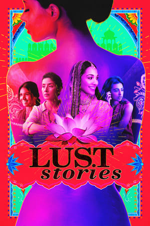 Lust Stories (2018) Hindi Movie Web-DL | 4K Ultra HD – 480p