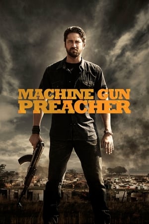 Machine Gun Preacher (2011) Hindi Dual Audio | 4K Ultra HD BluRay [900MB]