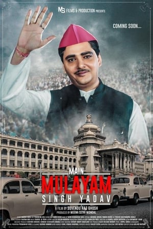 Main Mulayam Singh Yadav 2021 Hindi Movie | 4K Ultra HD HDRip – [400MB]