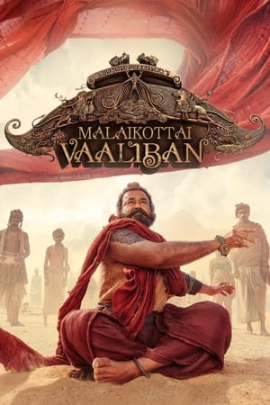 Malaikottai Vaaliban 2024 (Hindi – Malayalam) Dual Audio UnCut HDRip | 4K Ultra HD – 480p