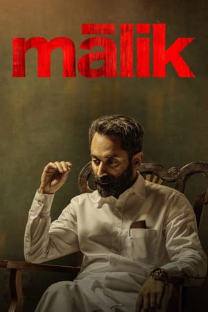 Malik 2021 (Hindi (Voice Over) – Malayalam) Dual Audio | 4K Ultra HD UnCut HDRip 450MB