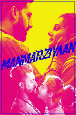Manmarziyaan (2018) Movie | 4K Ultra HD HDRip - [400MB]