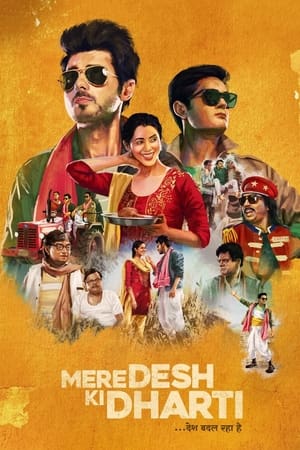 Mere Desh Ki Dharti (2022) Hindi Movie HDRip | 4K Ultra HD – 480p