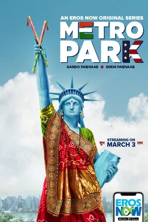 Metro Park (2019) Hindi HDRip | 4K Ultra HD [Complete]