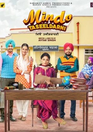 Mindo Taseeldarni (2019) Punjabi Movie | 4K Ultra HD HDRip [950MB]