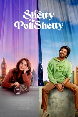 Miss Shetty Mr Polishetty 2023 Hindi Dual Audio HDRip | 4K Ultra HD – 480p