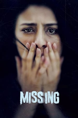 Missing (2018) Movie | 4K Ultra HD HDRip x264 [950MB]