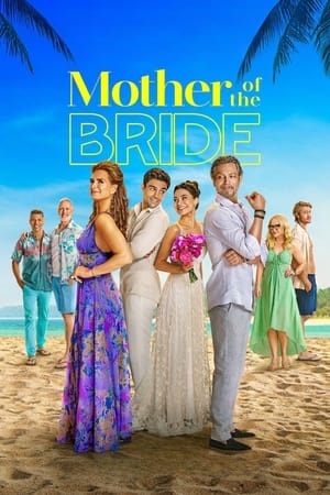 Mother of the Bride (2024) Hindi Dual Audio HDRip | 4K Ultra HD – 720p – 480p
