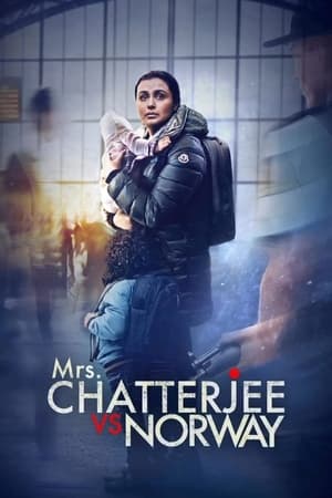 Mrs. Chatterjee vs. Norway 2023 Hindi Movie HDRip | 4K Ultra HD – 480p