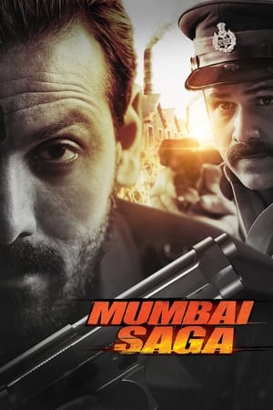 Mumbai Saga 2021 Hindi Movie | 4K Ultra HD HDRip x264 [1GB]