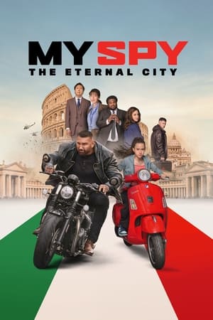 My Spy: The Eternal City 2024 Hindi Dual Audio HDRip | 4K Ultra HD – 720p – 480p