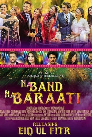Na Band Na Baraati 2018 Urdu Movie | 4K Ultra HD HDRip x264 [1.2GB]