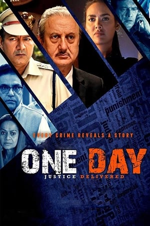 One Day: Justice Delivered (2019) Hindi Movie | 4K Ultra HD HDRip x264 [1.2GB]