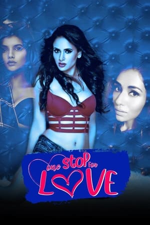One Stop For Love 2020 Hindi Movie | 4K Ultra HD HDRip x264 [500MB]