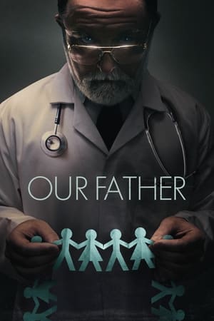 Our Father (2022) Hindi Dual Audio HDRip | 4K Ultra HD – 480p