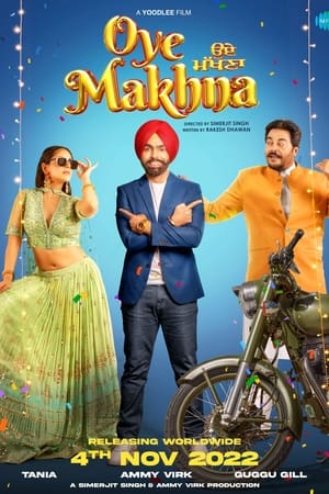 Oye Makhna 2022 Punjabi Movie HDRip | 4K Ultra HD – 480p