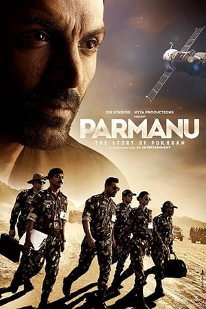 Parmanu: The Story of Pokhran (2018) Movie | 4K Ultra HD HDRip x264 [1GB]