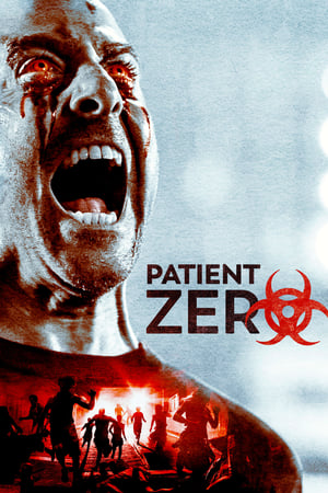 Patient Zero (2018) Hindi Dual Audio | 4K Ultra HD BluRay [950MB]