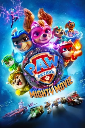 PAW Patrol: The Mighty Movie 2023 Hindi (ORG) Dual Audio HDRip | 4K Ultra HD – 480p