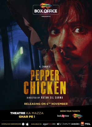 Pepper Chicken 2020 Hindi Movie | 4K Ultra HD HDRip x264 [700MB]